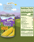 Green Valley Organics Whole Kernel Corn  Certified Organic  100 Supersweet Variety Corn  15 oz can Pack of 4